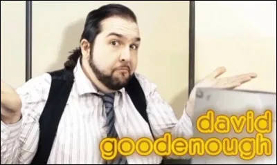D'où vient le caractère nonchalant de David Goodenough ?