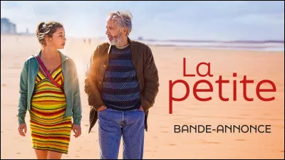 "La Petite" est un long-métrage interprété par Fabrice Luchini.