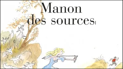 Qui est l'auteur de "Manon des Sources" ?