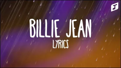 Qui chante la chanson "Billie Jean" ?