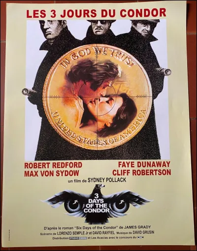 "Les Trois jours du Condor" est le titre d'un film interprété par Paul Newman.