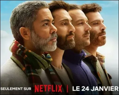 Quelle série Netflix est exposée à travers ce poster ? 
Petit résumé très court : Quatre amis affrontent difficultés amoureuses et crises existentielles.