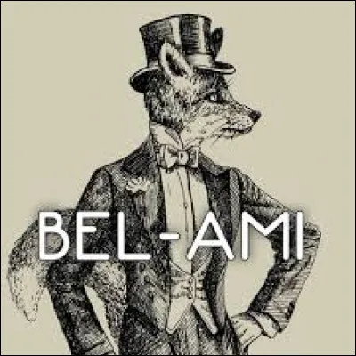 Qui est l'auteur du roman "Bel-Ami" ?