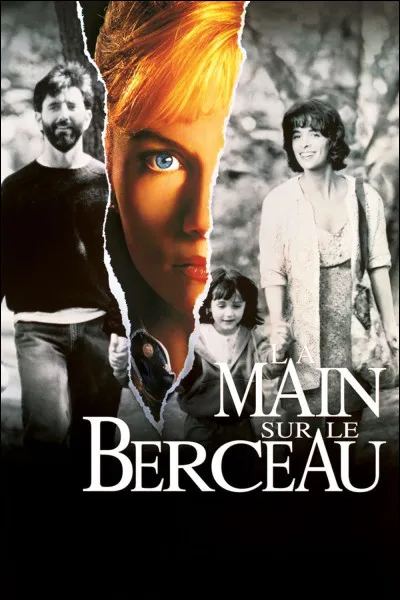 "La Main sur le berceau" est un long-métrage interprété par Sharon Stone.