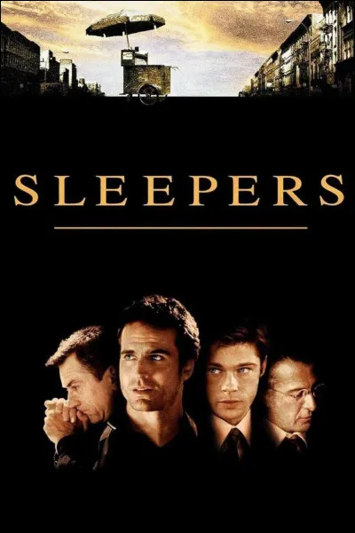 "Sleepers" est joué par Kevin Bacon.