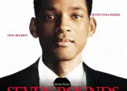 Quiz Connais-tu bien le film 'Sept Vies' ('Seven Pounds' en anglais) ?