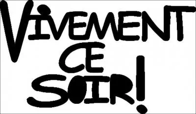 Ce soir est ce soir. ' Je marche sur les grands boulevards...