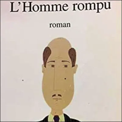 Quel écrivain, lauréat dun prix Goncourt, a publié le roman "LHomme rompu" en 1994 ?
