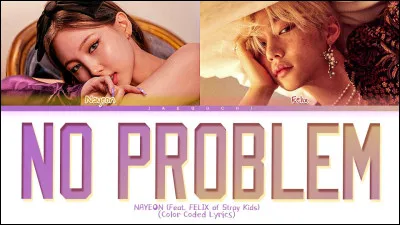 Qui chante "No problem" ?