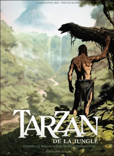 Quel est ce roman d'Edgar Rice Burroughs dont Tarzan est le personnage central ?