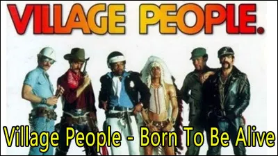 "BOrn to be alive" est le titre d'une chanson interprétée par ...