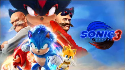 Dans "Sonic 3", quel ennemi principal Sonic et ses amis devront-ils affronter ?