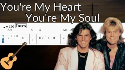 Qui chantait "You're my heart, you're my soul" en 1985 ?