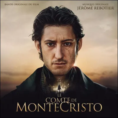 Pour la dernière question, quelle est la date de sortie en France du "Comte de Monte-Cristo" ?