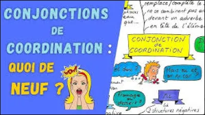 Combien y a-t-il de conjonctions de coordination ?