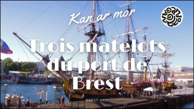 Qui chante "Trois matelots" ?