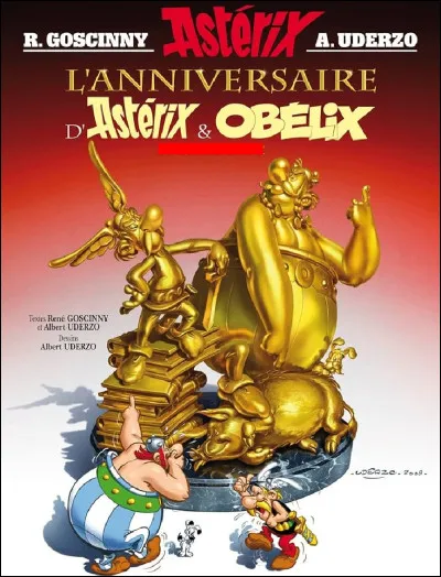 Quel est le sous-titre de la BD intitulée "L'Anniversaire d'Astérix et Obélix" ?