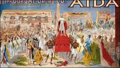Ai comme ''Aïda''. En 1871, quel compositeur a créé cet opéra en quatre actes ?