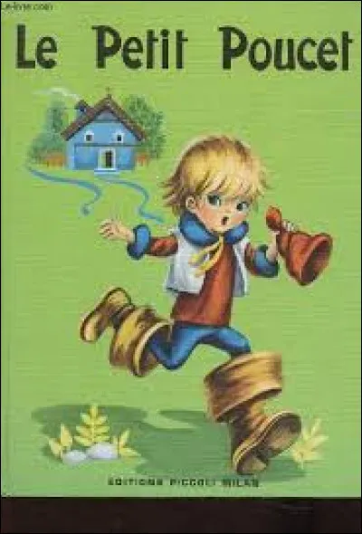 Qui est l'auteur du "Petit Poucet" ?