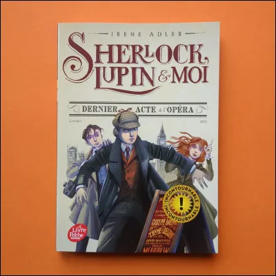 Sherlock, Lupin et moi : 
Quel est le nom complet de lhéroïne ?
