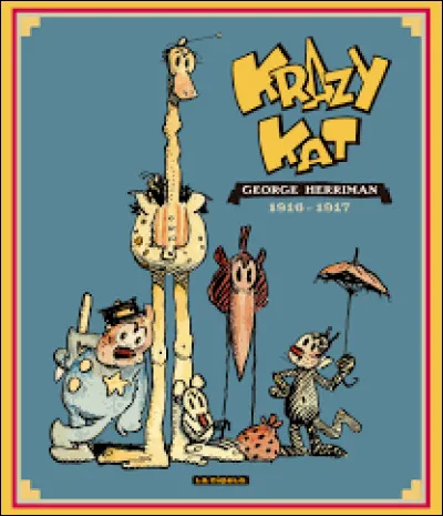 Krazy Kat est une bande dessinée américaine dont les deux personnages principaux sont un chat et une souris. Quelle est la relation entre eux ?
