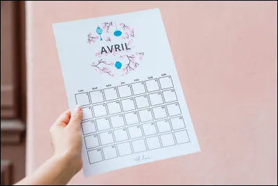 Le mois davril commence toujours le même jour de la semaine.