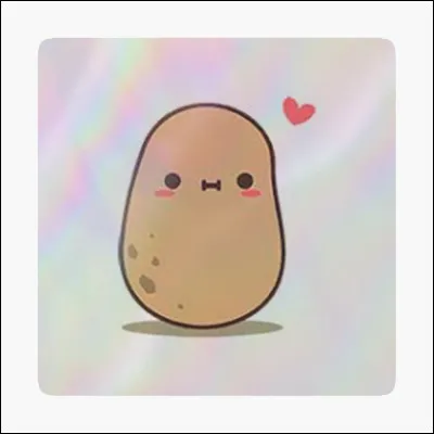 Et pour finir, tu penses que tu es...