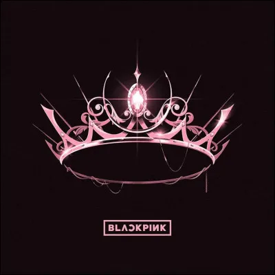 Quelle est ta chanson préférée de Blackpink ?