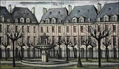 Voici une uvre de Bernard Buffet. Quelle est cette place parisienne anciennement nommée "Place Royale" ?