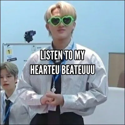 Lors d'un karaoké, Changbin chantait "Listen to my heart, tobeateuuuu", mais avec qui chantait-il à la base ?