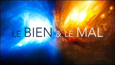 Bien ou mal ? Tu es pour...
