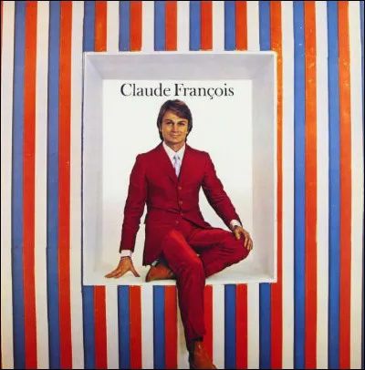 À quelle année fait référence la chanson "Cette année-là" de Claude François ?