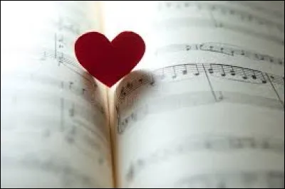 Écoutes-tu des chansons d'amour en ce moment ?