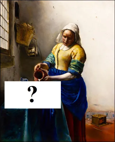 Sur le tableau "La Laitière" de Vermeer, quel aliment voit-on sur la table ?