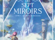 Quiz Le Serment des sept Miroirs