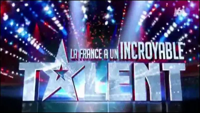 "La France a un incroyable talent" est l'adaptation française de l'émission américaine "America's Got Talent".