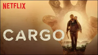 Quel est le genre du film "Cargo", sorti en 2017 ?