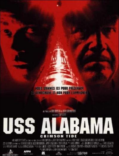 Dans le film ' USS Alabama ' , il joue le rle d'un commandant en second d'un sous-marin nuclaire qui s'oppose  son suprieur ( Gene Hackman ). Il s'agit de :