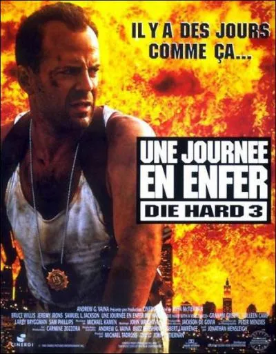 Dans le film ' Die Hard 3 : une journe en enfer', il est le partenaire du clbre agent John Mc Clane ( Bruce Willis ). Il s'agit de :