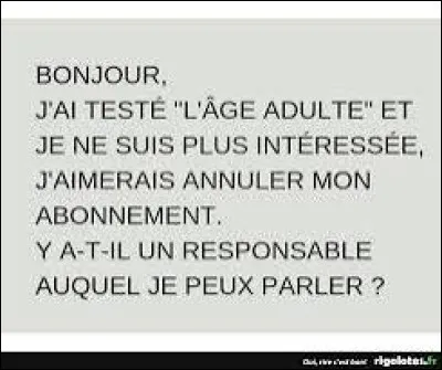 Lequel de ces mots évoque le caractère adulte de quelqu'un ?