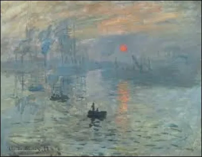Quel artiste a peint "Impression, soleil levant" ?