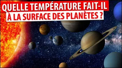 Quelle planète du système solaire possède la plus forte température moyenne à sa surface ?