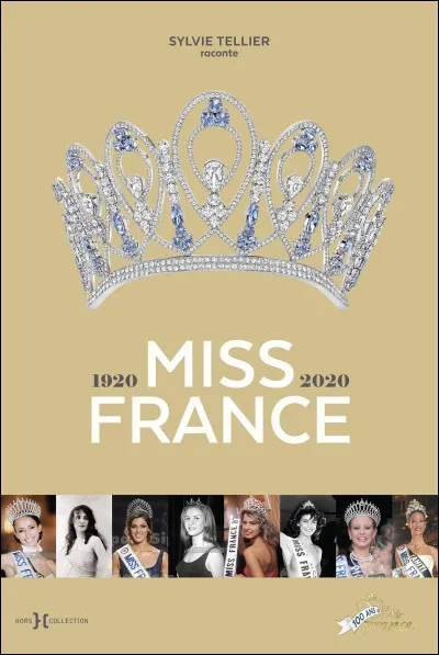 En quelle année la première Miss France a-t-elle été couronnée ?