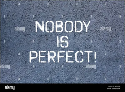 "NObody is perfect (Personne n'est parfait)" est la réplique culte du film ...