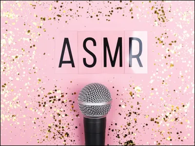 Que veux dire "ASMR" ?