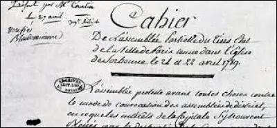 En 1789, les Français on rédigé des cahiers de ...