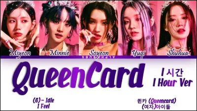 Quelle est cette chanson du groupe I-dle (anciennement (G)i-dle)