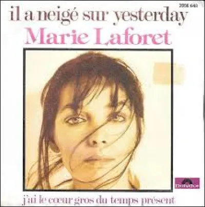 A quel groupe Marie Laforêt rend-t-elle hommage dans sa chanson "il a neigé sur Yesterday" en 1977 ?
