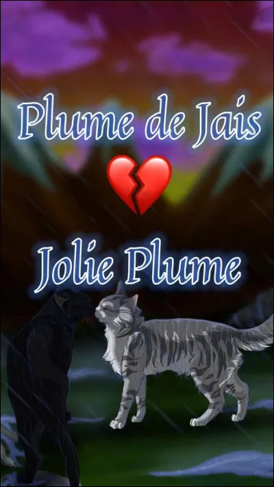 Qui est la m&egrave;re de Plume de Jais ?