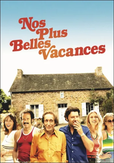 "Nos plus belles vacances" est un film réalisé par Philippe Lellouche.